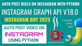 how to post on instagram with python | post video on instagram using python | instagram graph api