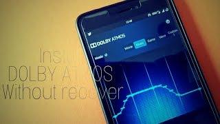 How to Install Dobly Atmos on Any Android Device wihtout Custom Recovery