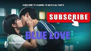 Blue love Ep 2 by king vj korean series full of love| kindly #subscribe to channel to watch all prts