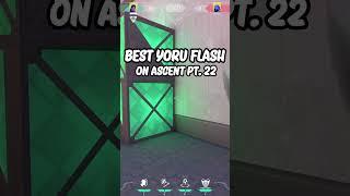 Best Yoru flash on Ascent Pt. 22