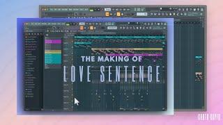 HOW 'LOVE SENTENCE' WAS MADE? find out