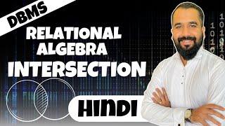 Intersection Operation Explained with Example in Hindi l Relational Algebra l DBMS Series