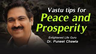 Vastu Tips For Peace And Prosperity | Vastu For Prosperity | Vastu Shastra Tips