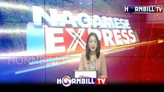 HORNBILLTV NAGAMESE EXPRESS | 7th MARCH