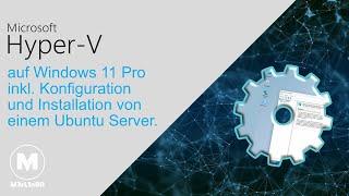 Microsoft Hyper-V auf Windows 11 Pro