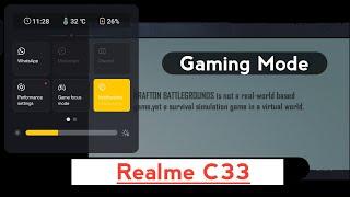 Realme C33 Gaming Mode For improve Your Gaming Experience