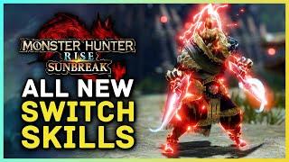 Monster Hunter Rise Sunbreak - All 42 New Switch Skills for All Weapons Explained + How to Unlock