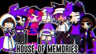 •House of memories meme/edit•