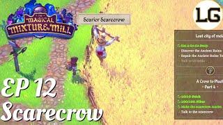 Doing Another Quest For The Scarecrow - Let's Play Magical Mixture Mill Ep 12