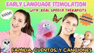 Familia, Cuentos, y Canciones | Family, Story Time, & Songs | Early Language Stimulation in Spanish