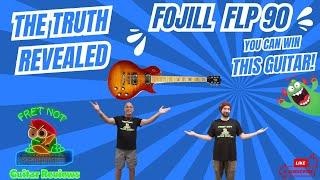 Unveiling the Fojill FLP 90 guitar review. The Truth Revealed!