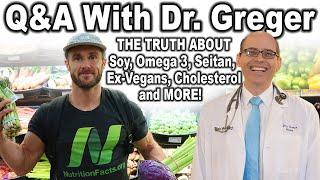 I ASK Dr. Michael Greger ANYTHING! Q&A on plant based nutrition 