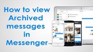 How To View Archived Messages on Facebook Messenger Android