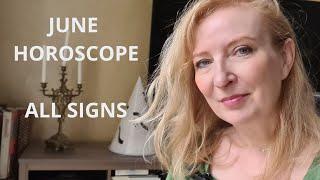 June horoscope 2024 ALL SIGNS