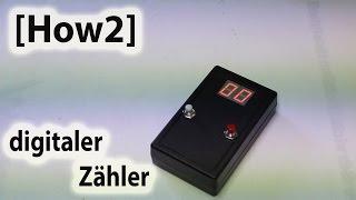 [How2] Digitaler Zähler