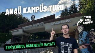 Eskişehir Anadolu Üniversitesi Tanıtım Turu I Türkiye'nin Öğrenci Şehri Eskişehir