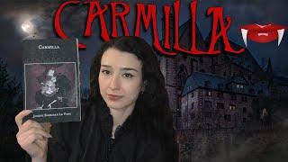 CARMILLA: The vampire book that started all vampire books