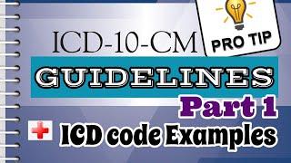 ICD-10-CM - Official Coding Guidelines (Conventions) + Examples PART 1 #CPC #medicalcoding #ICD10CM