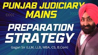 Punjab Judiciary Mains Exam Preparation Strategy  | PCSJ Exam 2023 | Punjab Judicial