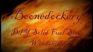 Boonedockery: DIY Solid Fuel Stove Wind shield