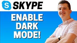 How To Enable Dark Mode On Skype 2021