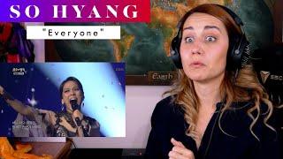 So Hyang "Everyone" REACTION & ANALYSIS by Vocal Coach / Opera Singer