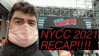 NYCC 2021 RECAP VIDEO - Some of my best pickups and moments of the show!!