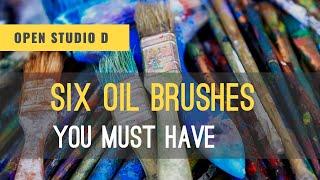 Six oil brushes you must have in your studio. Learn oil painting