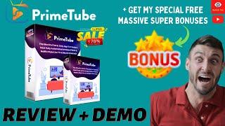 PrimeTube Review, Features & Benefits, Bonuses & Demo I PrimeTube I PrimeTube Tutorial & Demo