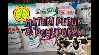 Materi Pupuk dan Pemupukan