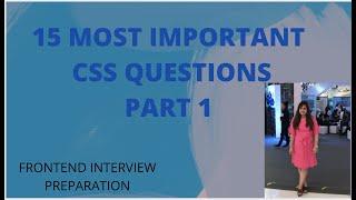 15 Most Important CSS Questions | Frontend Interview Preparation | Frontend Interview Questions