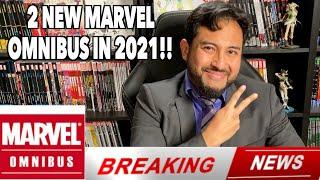 Breaking News: 2 New Marvel Omnibus in 2021!