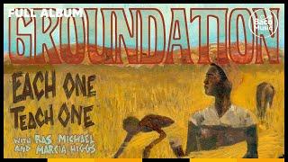  Groundation - Each One Teach One [Full album with lyrics]