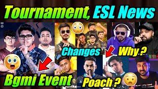 BGMI Tournaments, ESL Details  Godl Changes ? Why Spower, Poach ?  Goldy bhai, Prize Pool