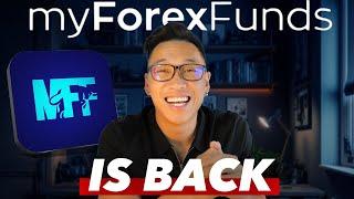 My Forex Funds is BACK!!!!??? Best time for Prop Traders!!!