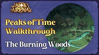 Peaks of Time Walkthrough: The Burning Woods | AFK Arena