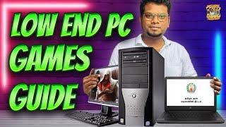 Low End PC Games Guide -தமிழ்