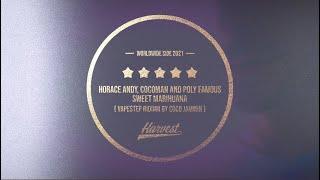 Horace Andy feat Cocoman and Poly Famous - Sweet Marihuana (Sklizeň/Harvest 2021)
