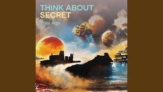 Think About Secret