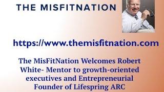 The MisFitNation Show with Robert White