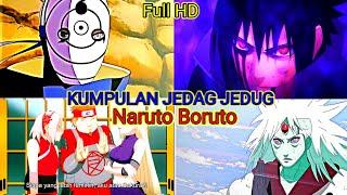 KUMPULAN JEDAG JEDUG NARUTO BORUTO TERBARU 2022 @obitodr13