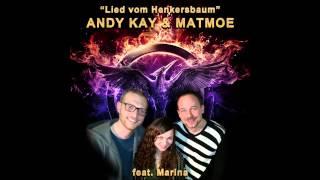  Andy Kay & Matmoe ft Marina - Lied vom Henkersbaum (The Hanging Tree) - German Cover 