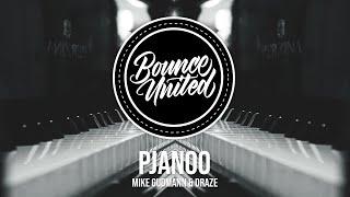Mike Gudmann & Draze - Pjanoo