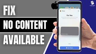 How To Fix No Content Available Photo Widget iOS (2024)