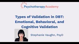 Types of Validation in DBT: Emotional, Behavioral, and Cognitive Validation