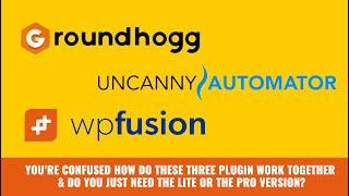 WP Fusion, Uncanny Automator & GroundHogg Which One Should I  Use or Buy?