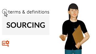 Sourcing I Terms & Definitions