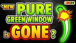 PURE GREEN WINDOW is GONE?