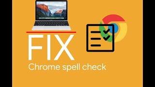 How to Turn ON Spell Check on Chrome in Macbook