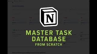 How to make a master task database from scratch using Notion